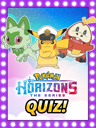 Pokémon Horizons Quizzes