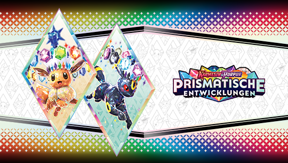 Pokémon-Sammelkartenspiel: Karmesin & Purpur – Prismatische Entwicklungen | Jetzt erhältlich!