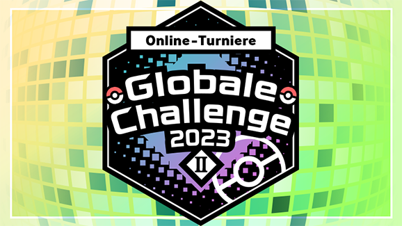 Kämpfe jetzt im Online-Turnier „Globale Challenge 2023 II“