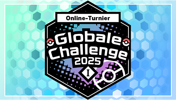 Bereite dich auf das Online-Turnier „Globale Challenge 2025 I“ vor