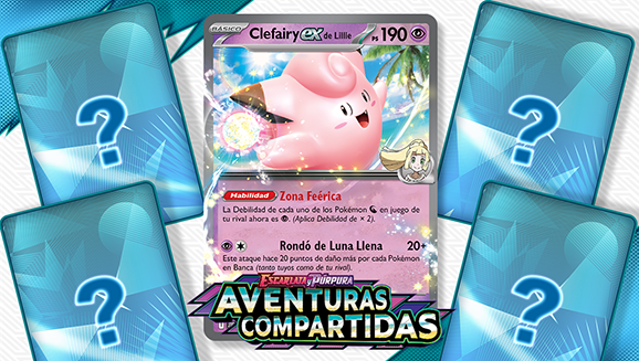 Clefairy ex de Lillie, Salamence ex y mucho más en Escarlata y Púrpura-Aventuras Compartidas de JCC Pokémon