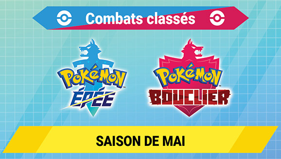 Saison de mai 2022 des combats classés dans Pokémon Épée et Pokémon Bouclier (saison 30)