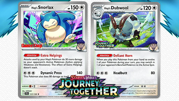 Get Rolling with Hop’s Snorlax and Hop’s Dubwool