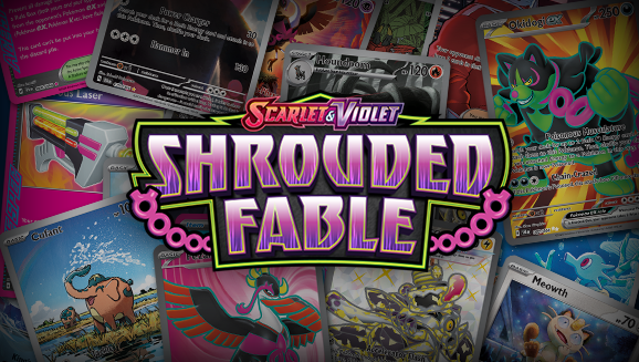 Browse the Cards of Scarlet & Violet—Shrouded Fable!